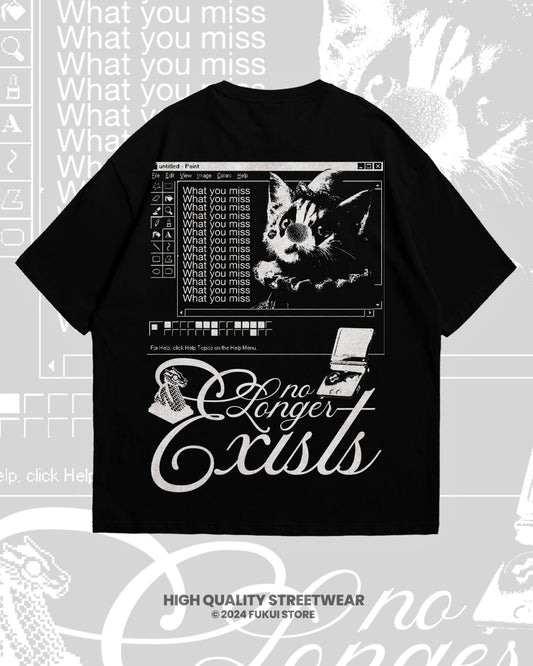 What you miss no longer exist